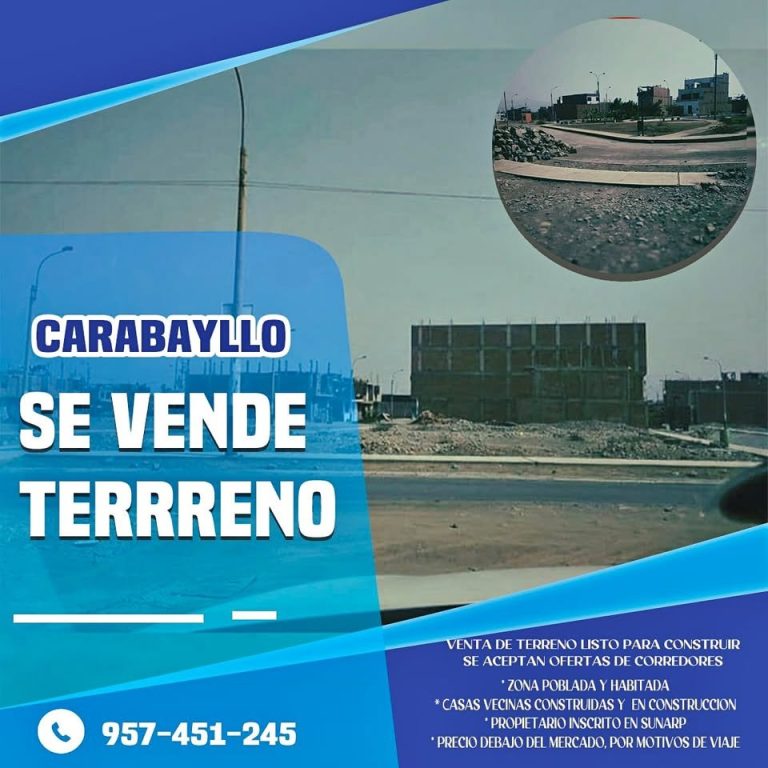 CARABAYLLO se vende terreno